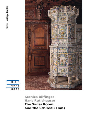 cover image of The Swiss Room and the Schlössli Flims